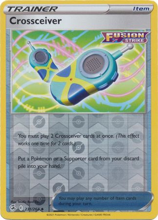 Crossceiver 231/264 Reverse Holo | Fusion Strike | Pokemon Card