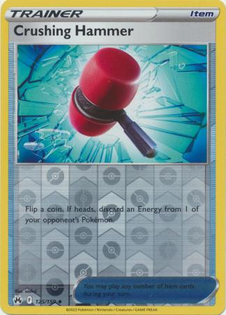 Crushing Hammer 125/159 Reverse Holo | Crown Zenith | Pokemon Card