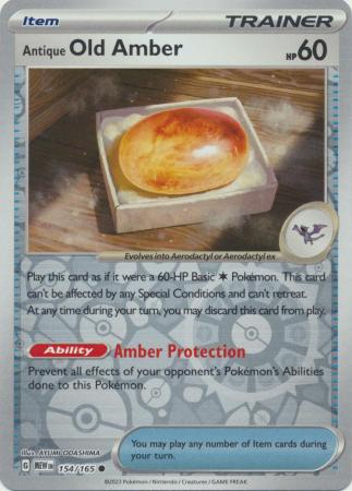 Antique Old Amber 154/165 Reverse Holo | 151 | Pokemon Card