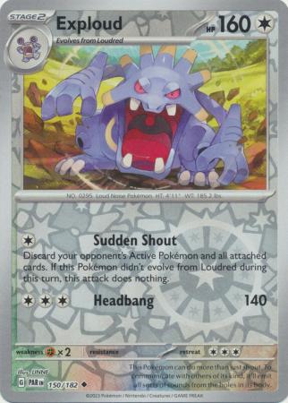 Exploud 150/182 Reverse Holo | Paradox Rift | Pokemon Card