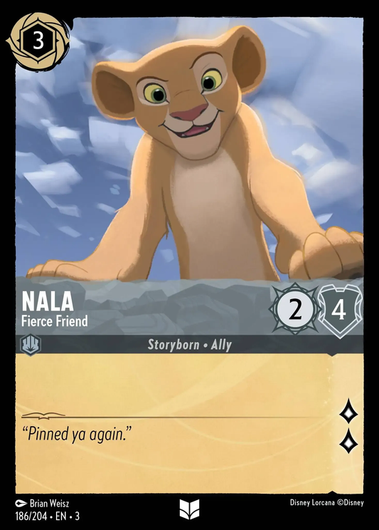 Nala - Fierce Friend