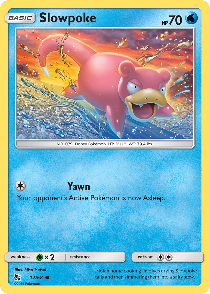 Slowpoke 12/68 Common | Hidden Fates | Pokemon Card