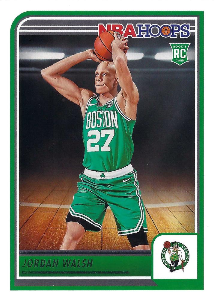 Jordan Walsh 
RC #247 Boston Celtics | 2023-24 Hoops | NBA Trading Card